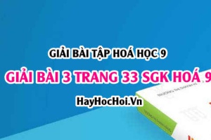 Giải bài 3 trang 33 SGK Hoá 9: Tính chất hoá học của Muối